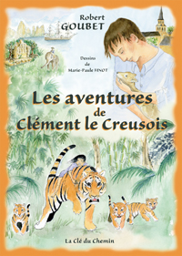 Les aventures de Clément le Creusois - 9782952971249
