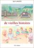 de vieilles histoires - 9782952236454