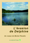L'évasion de Delphine- 9782953645118